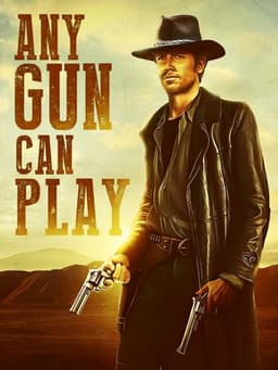Any Gun Can Play