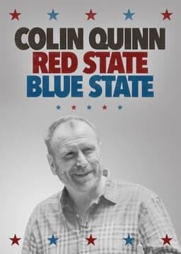Colin Quinn: Red State, Blue State