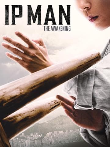 Ip Man: The Awakening