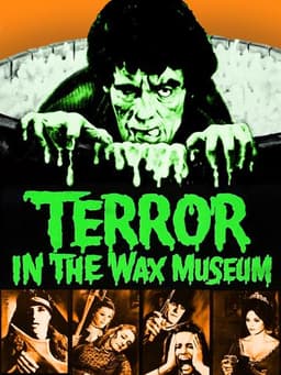 Terror in the Wax Museum
