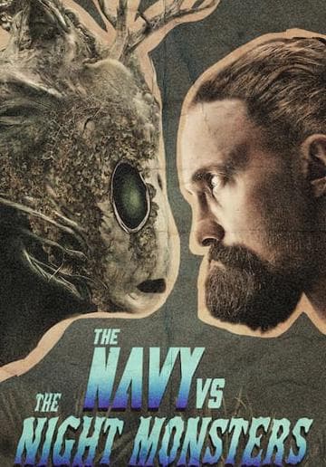 The Navy vs. the Night Monsters