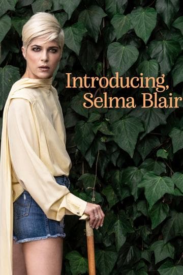 Introducing, Selma Blair