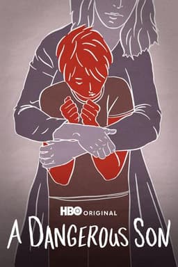 A Dangerous Son