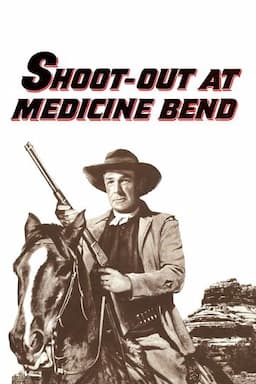 Shoot-Out At Medicine Bend