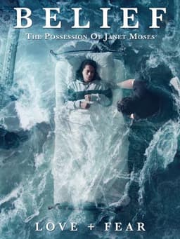 Belief: The Possession of Janet Moses
