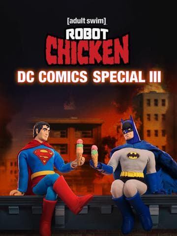 Robot Chicken DC Comics Special III: Magical Friendship