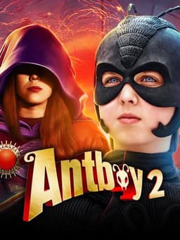 Antboy: Revenge of the Red Fury