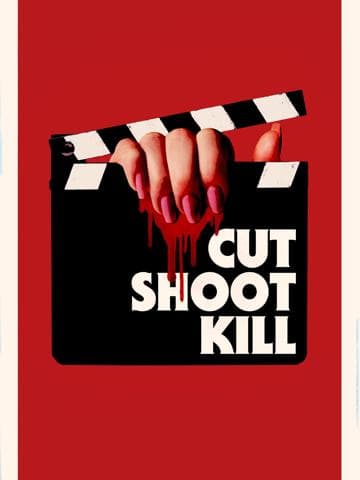 Cut Shoot Kill