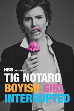 Tig Notaro: Boyish Girl Interrupted