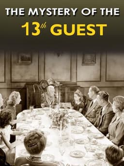 The Mystery of the 13th Guest