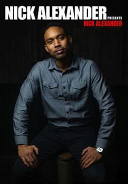 Nick Alexander Presents Nick Alexander