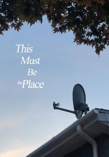 This Must Be the Place