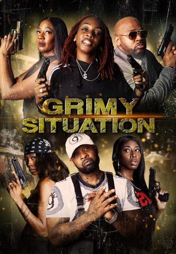 Grimy Situation