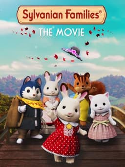 Sylvanian Families: The Movie