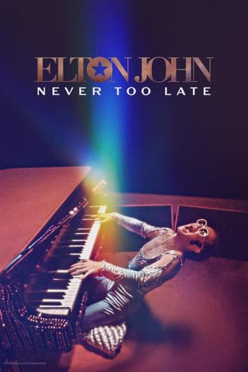 Elton John: Never Too Late