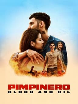 Pimpinero: Blood and Oil