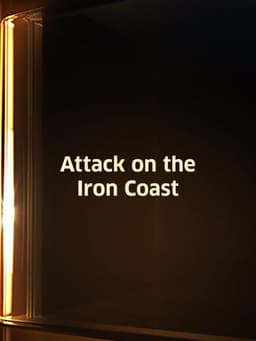 Attack on the Iron Coast