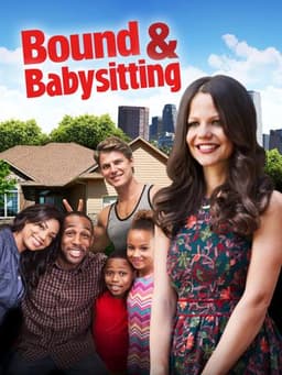 Bound & Babysitting