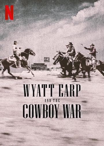 Wyatt Earp and the Cowboy War