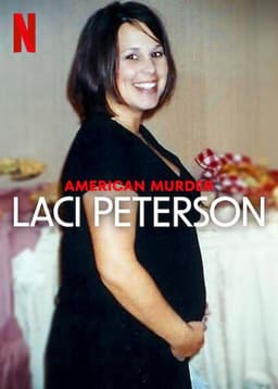 American Murder: Laci Peterson