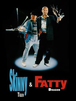 Skinny Tiger, Fatty Dragon
