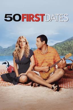 50 First Dates
