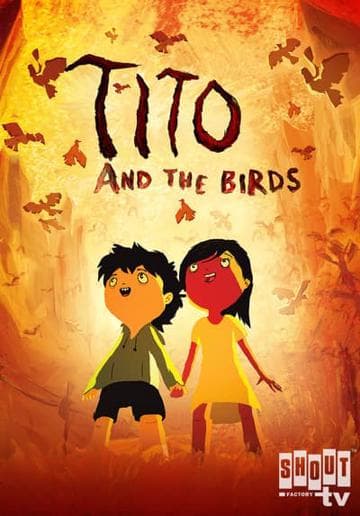 Tito and the Birds