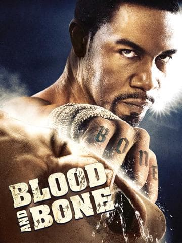 Blood and Bone