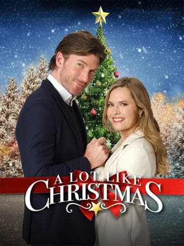 A Lot Like Christmas