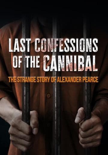 The Last Confession of Alexander Pearce
