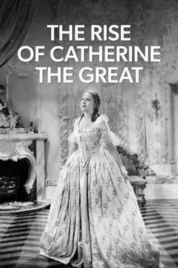 The Rise of Catherine the Great