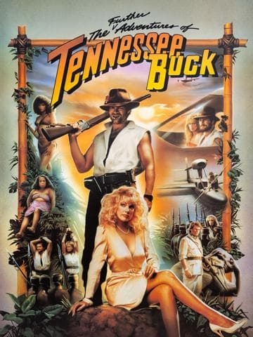 The Further Adventures of Tennessee Buck