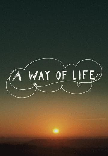 A Way of Life