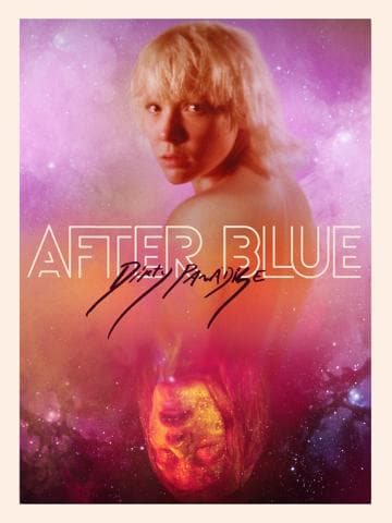 After Blue (Dirty Paradise)