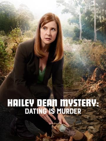 Hailey Dean Mysteries: Dating Is Murder