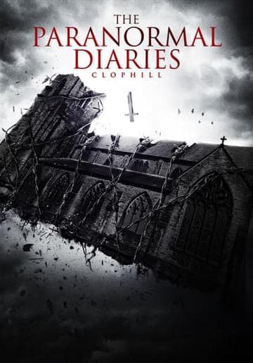 The Paranormal Diaries: Clophill