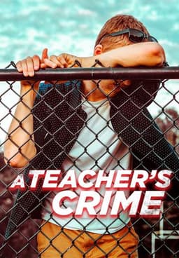 A Teacher's Crime