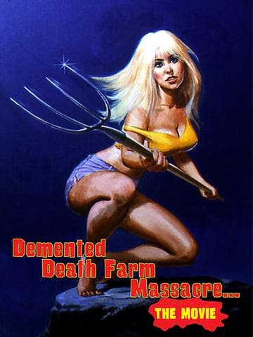 Demented Death Farm Massacre