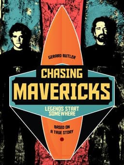 Chasing Mavericks