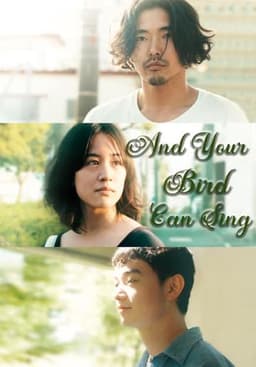 And Your Bird Can Sing