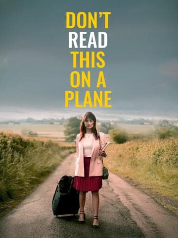 Don't Read This on a Plane