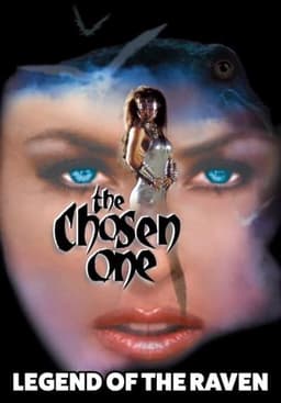 The Chosen One: Legend of the Raven