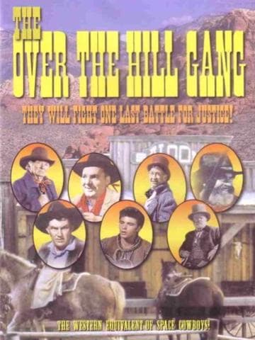 The Over the Hill Gang
