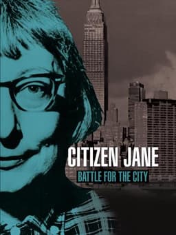 Citizen Jane: Battle for the City
