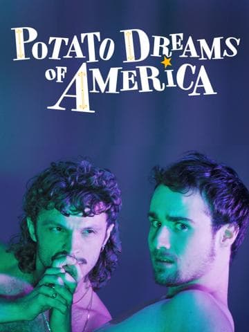 Potato Dreams of America