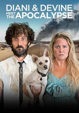 Diani and Devine Meet the Apocalypse