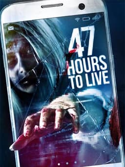 47 Hours to Live
