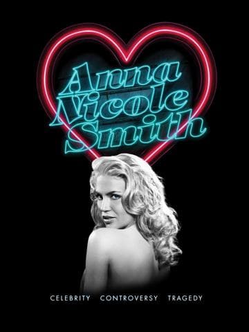 The Anna Nicole Smith Story