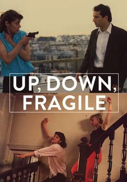 Up, Down, Fragile