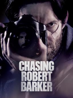 Chasing Robert Barker